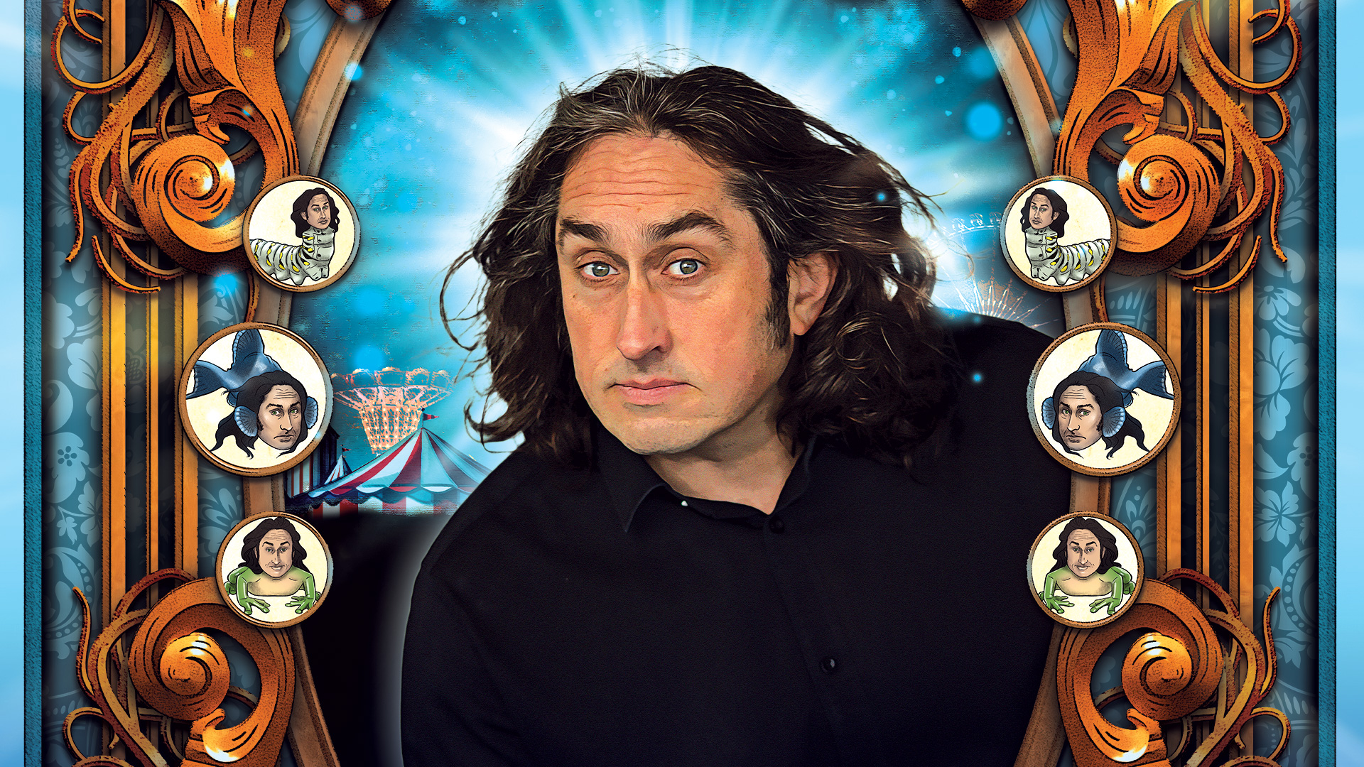 A man with long hair and a serious expression is surrounded by ornate circular frames containing smaller images of himself in various poses. Set against the backdrop of a circus tent, this vibrant blue and brown scene evokes excitement.