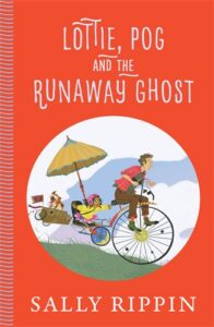 Book cover of Lottie, Pog and the Runaway Ghost by Sally Rippin, featuring a girl and a dog riding a penny-farthing bicycle with a cart, umbrella, and ghost in the background, set against a red background.