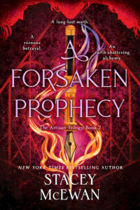 Book cover for A Forsaken Prophecy by Stacey McEwan. A flaming sword is centered against a red, geometric background with mystical symbols. Text highlights betrayal, myth, and alchemy.